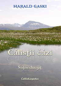 Harald Gaski: Čálistii čázi – sátneduojit