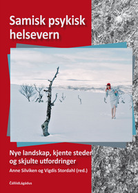 Samisk psykisk helsevern – nye landskap, kjente steder og skjulte utfordringer